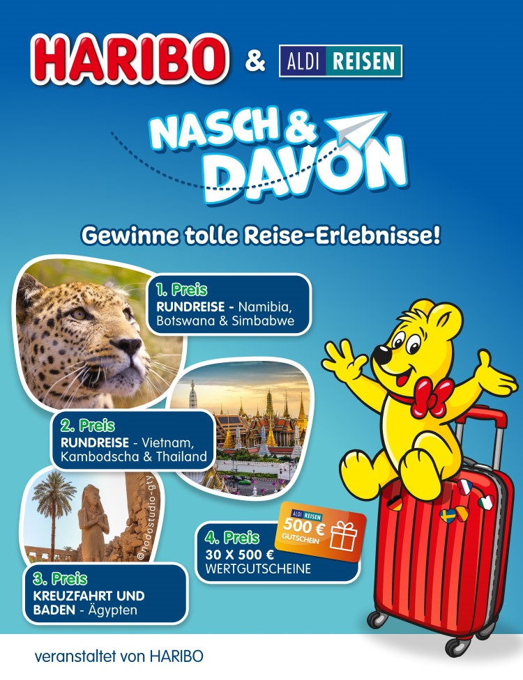 HARIBO und ALDI Reisen: Gewinne tolle Reise-Erlebnisse! 1. Preis: Rundreise Namibia, Botswana, Simbabwe; 2. Preis: Rundreise Vietnam, Kambodscha, Thailand; 3. Preis: Kreuzfahrt und Baden Ägypten; 4. Preis: 30 mal 500 € Wertgutscheine für ALDI Reisen